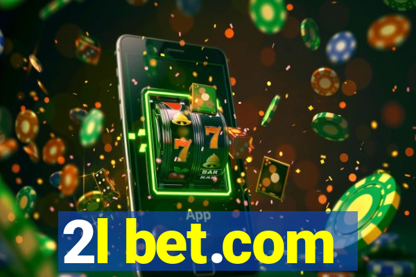 2l bet.com